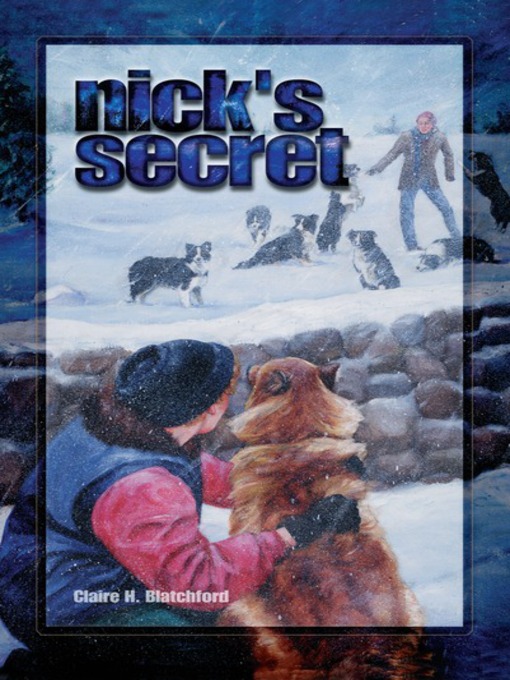Title details for Nick's Secret by Claire H. Blatchford - Available